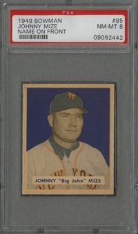 1949 Bowman #85 Johnny Mize, Name On Front – PSA NM-MT 8